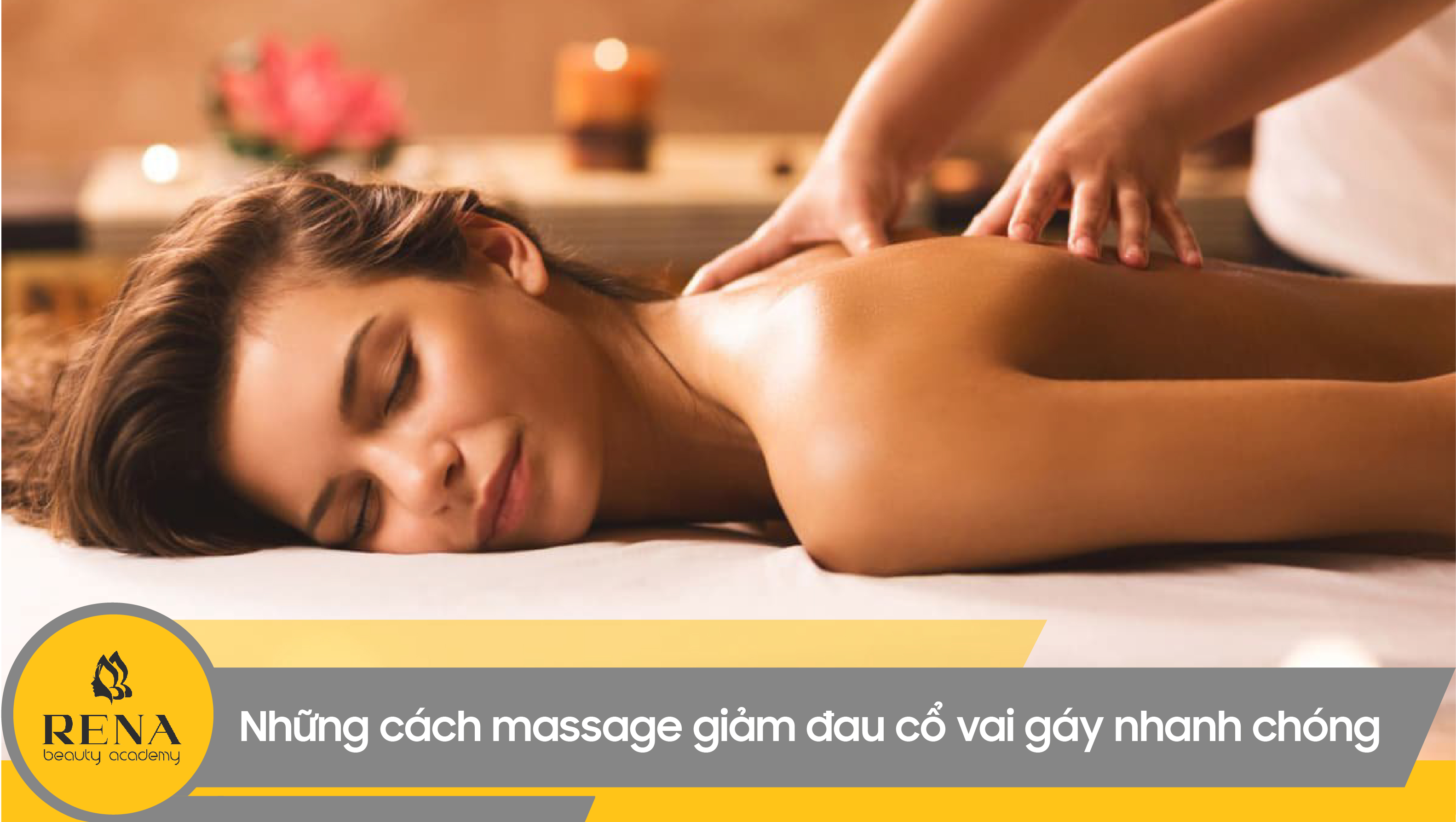 Những cách massage giảm đau cổ vai gáy nhanh chóng