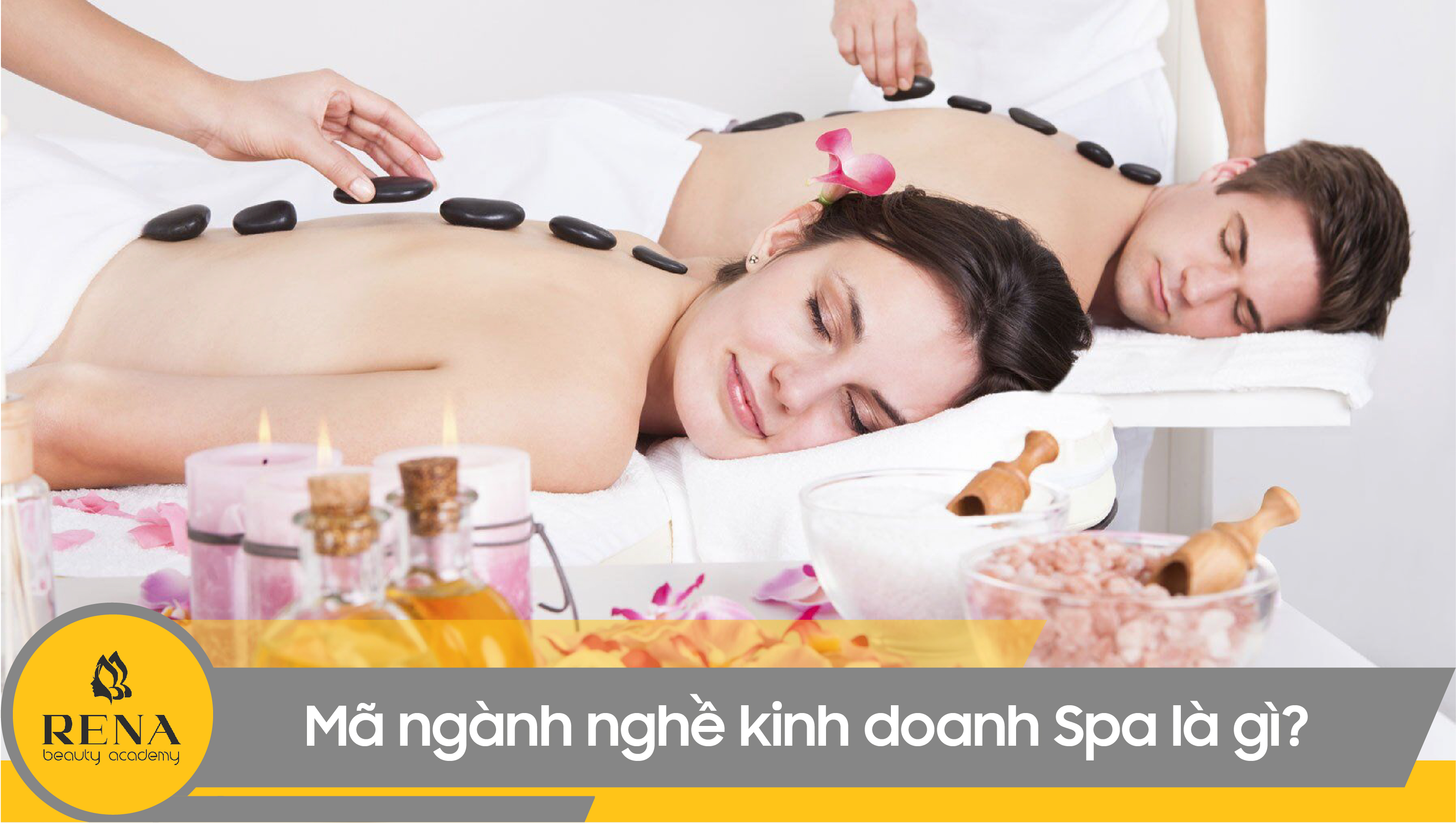 [Góc tư vấn] mã ngành nghề kinh doanh Spa là gì? 5 điều kiện để kinh doanh Spa