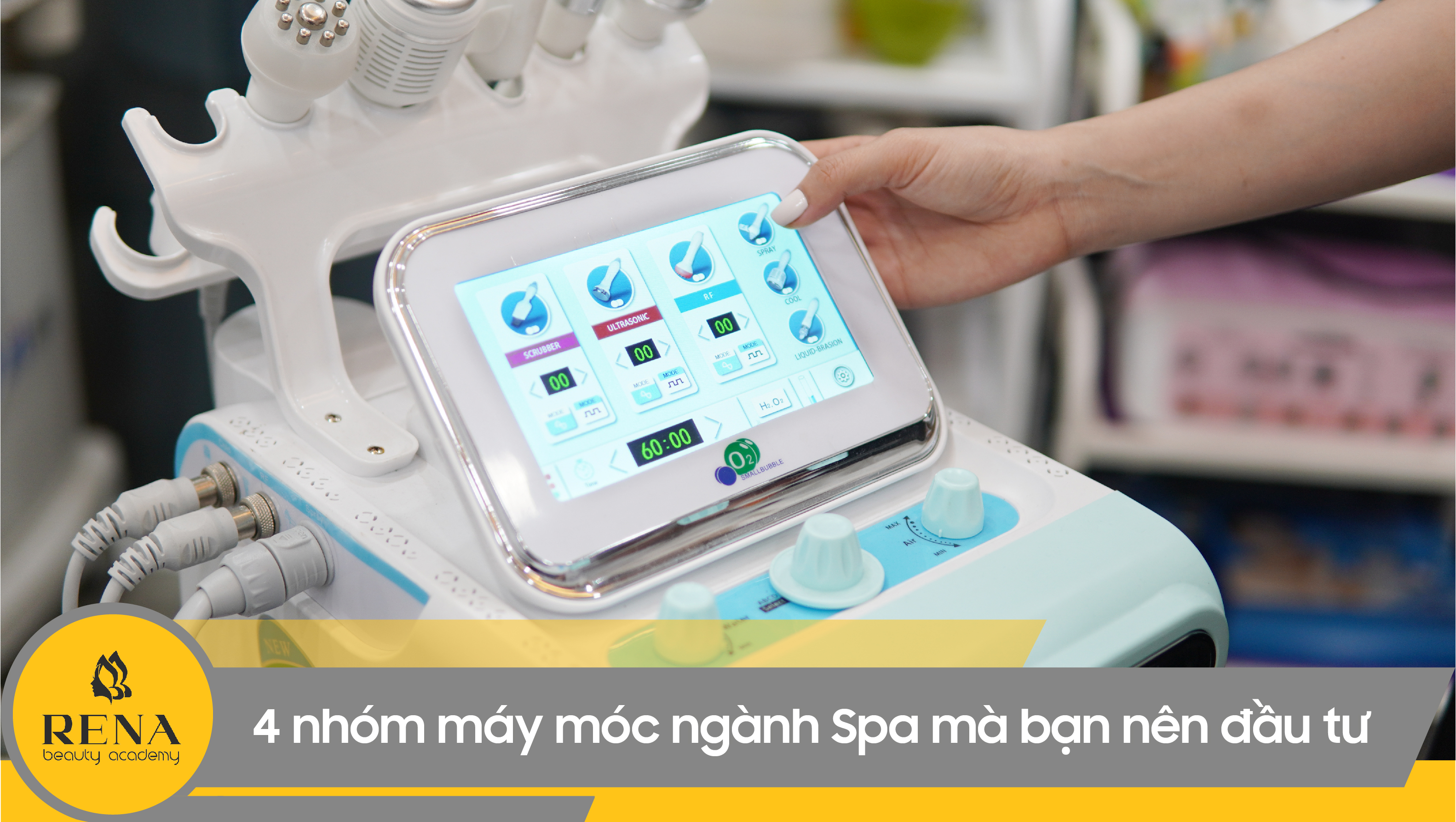 4 nhóm máy móc ngành Spa mà bạn nên đầu tư